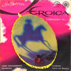 Symphony No. 3 In E Flat Major Op. 55 Eroica. Czech Philharmonic Orchestra. Conductor Lovro Von Matacic