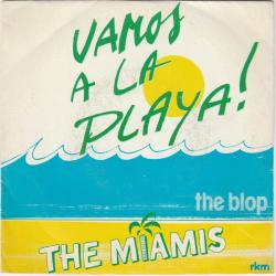 The Miamis - Vamos A La Playa!