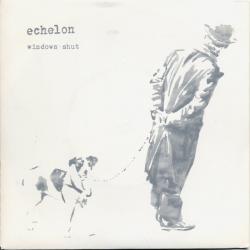 Echelon - Windows Shut