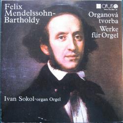 Organová Tvorba - Werke Für Orgel