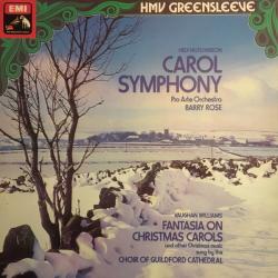 Carol Symphony / Fantasia On Christmas Carols And Other Christmas Music