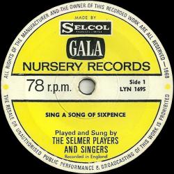 The Selmer Players And Singers - Sing A Song Of Sixpence
