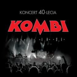 Kombi Koncert 40-Lecia PŁYTA CD+DVD