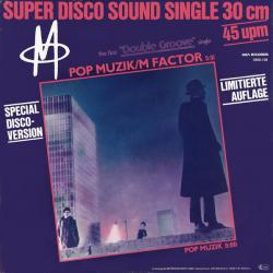 Pop Muzik / M Factor (Special Disco-Version)