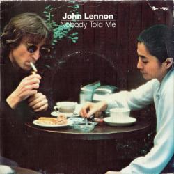 John Lennon - Nobody Told Me