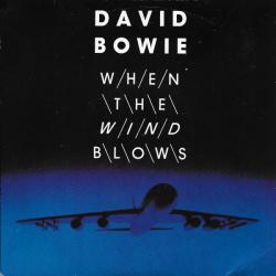 David Bowie - When The Wind Blows