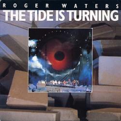 Roger Waters - The Tide Is Turning