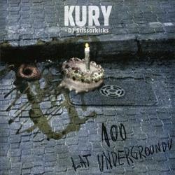 Kury + DJ Scissorkicks - 100 Lat Undergroundu