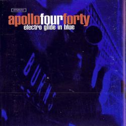 Apollo Four Forty - Electro Glide In Blue