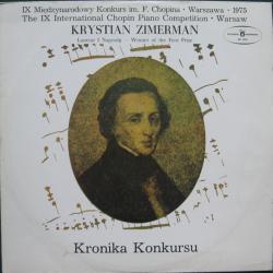 IX Międzynarodowy Konkurs Im. F. Chopina  Warszawa  1975 - Kronika Konkursu
