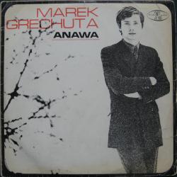 Marek Grechuta Anawa