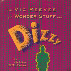 Vic Reeves,The Wonder Stuff - Dizzy