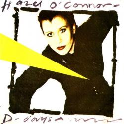 Hazel O-Connor - D-Days